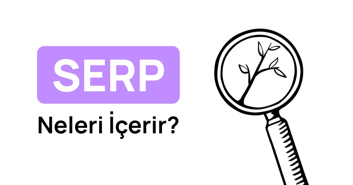 SERP Nedir, Neleri İçerir? 2 Image link